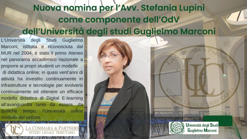 Nuova nomina per l’Avv. Stefania Lupini come componente dell’OdV dell’Università degli Studi “Guglielmo Marconi”​